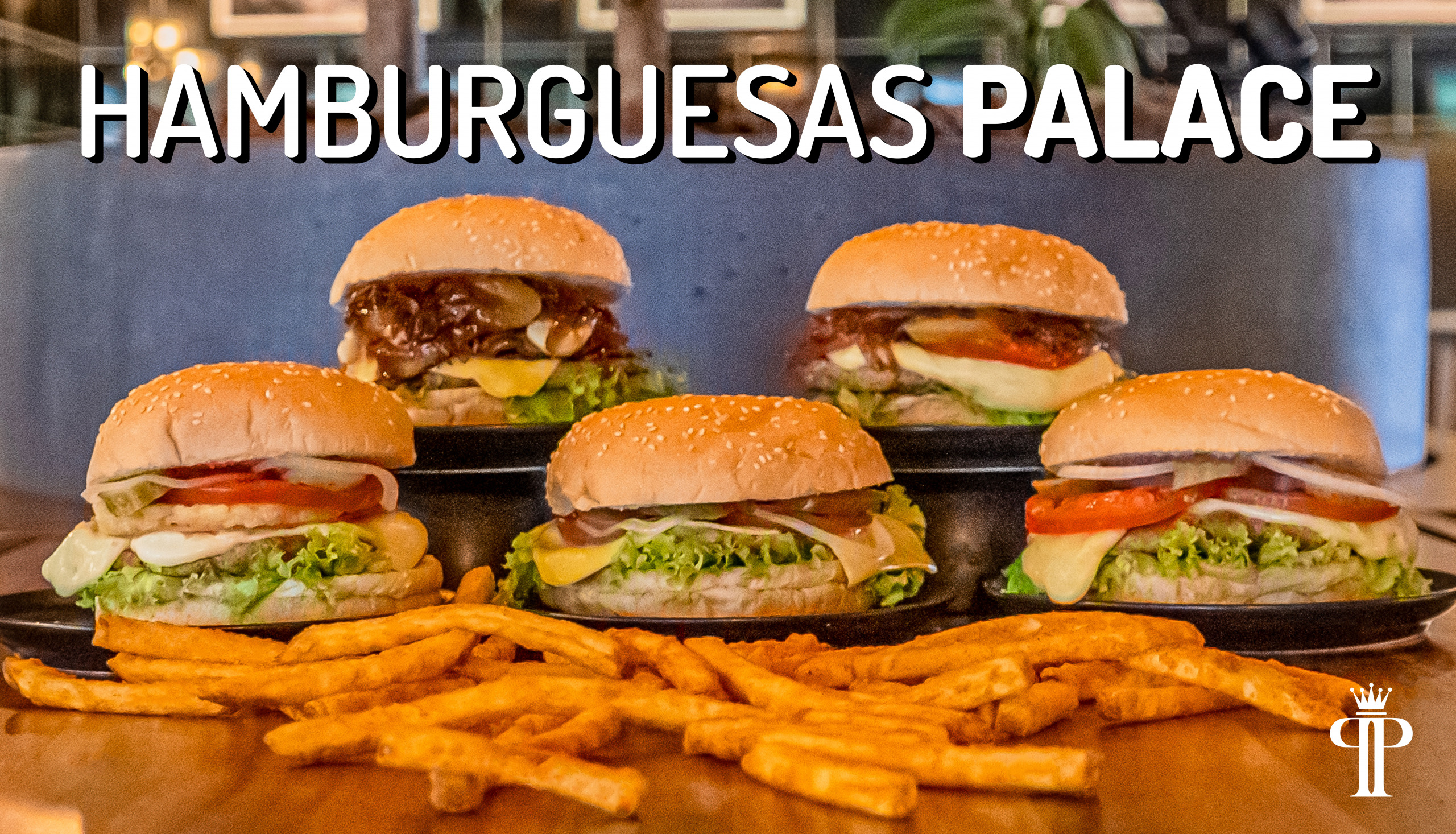 Deliciosas hamburguesas Palace